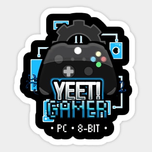 Yeet Gamer - Video Games Trendy Graphic Saying - Sticker